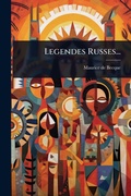 Cover: Legendes Russes... - Hutson Street Press