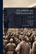 Cover: The American Federationist - Hutson Street Press