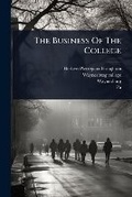 Cover: The Business Of The College - Hutson Street Press