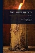 Cover: The Ladies' Wreath - Hutson Street Press