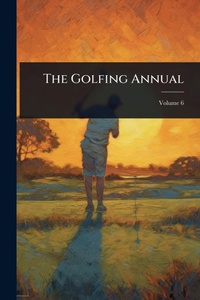 Abbildung von: The Golfing Annual - Hutson Street Press