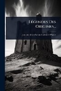 Enlarge image Cover: LA(c)gendes Des Origines... - Hutson Street Press