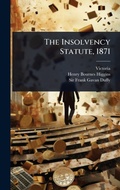 Cover: The Insolvency Statute, 1871 - Hutson Street Press