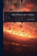 Cover: The Poultry-yard - Hutson Street Press