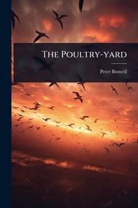 Enlarge image Cover: The Poultry-yard - Hutson Street Press