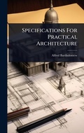 Cover: Specifications For Practical Architecture - Hutson Street Press
