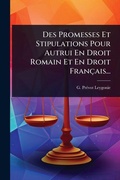 Bild: Des Promesses Et Stipulations Pour Autrui En Droit Romain Et En Droit Francais... - Hutson Street Press