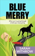 Cover: Blue Merry (Scavenged Earth, #3) - Sarah Withrow