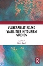 Cover: Vulnerabilities and Viabilities in Tourism Studies - Routledge