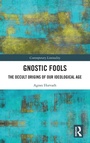 Cover: Gnostic Fools - Routledge