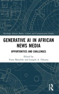 Cover: Generative AI in African News Media - Routledge