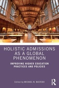 Cover: Holistic Admissions as a Global Phenomenon - Routledge