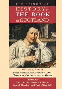 Enlarge image Cover: The Edinburgh History of the Book in Scotland, Volume 1, Part II - Edinburgh University Press