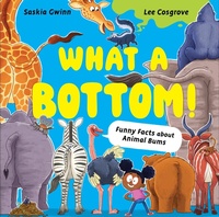 Enlarge image Cover: What a Bottom! - Hodder Children's Books