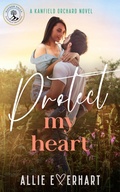 Cover: Protect My Heart - Embla Books