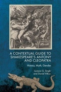 Cover: A Contextual Guide to Shakespeare's Antony and Cleopatra - Edinburgh University Press