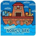 Cover: Baby's First Noah's Ark (A Boat-Shaped Novelty Board Book for Toddlers) - Little Bee Books Inc.
