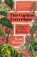 Cover: Tiny Gardens Everywhere - Vintage Digital