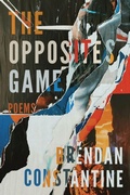 Cover: The Opposites Game - Red Hen Press