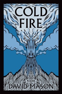 Enlarge image Cover: Cold Fire - Red Hen Press