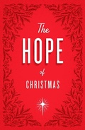 Cover: The Hope of Christmas (25-Pack) - Crossway Books