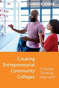 Enlarge image Cover: Creating Entrepreneurial Community Colleges - Harvard Education Press