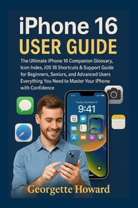 Abbildung von: iPhone 16 User Guide - Dolly Publishing