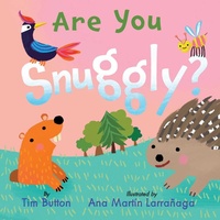 Enlarge image Cover: Are You Snuggly? - The Collective Book Studio