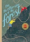 Cover: On the Other Side of the Forest - Greystone Books,Canada