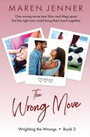 Cover: The Wrong Move - Totally Bound Publishing