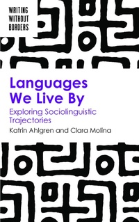 Enlarge image Cover: Languages We Live By - Multilingual Matters