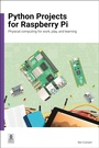 Cover: Python Projects for Raspberry Pi - Raspberry Pi Press