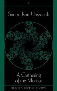 Enlarge image Cover: A Gathering of the Morose - Black Shuck Books
