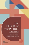 Cover: The Form of the Word: Making Sense of Scripture in the Body of Christ (Cultivating Communities, #3) - Englewood Press