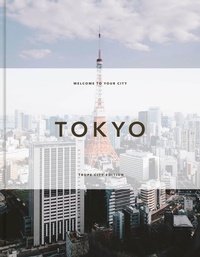 Abbildung von: Trope Tokyo (Revised and Expanded Edition) - Trope Publishing Co.