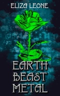 Cover: Earth, Beast, Metal - Eliza
