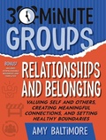 Cover: 30-Minute Groups: Relationships and Belonging - National Center for Youth Issues