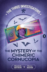 Enlarge image Cover: The Mystery of the Chimeric Cornucopia - Hollow Tree Press
