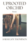 Cover: Uprooted Orchid - FlowerSong Press