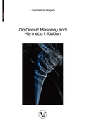 Cover: On Occult Masonry and Hermetic Initiation - V Bros. Publishing