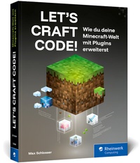 Abbildung von: Let's Craft Code! - Rheinwerk