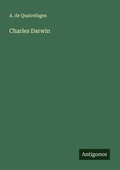 Cover: Charles Darwin - Antigonos Verlag