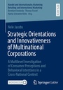Cover: Strategic Orientations and Innovativeness of Multinational Corporations - Springer Gabler
