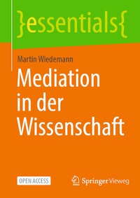 Abbildung von: Mediation in der Wissenschaft - Springer Vieweg