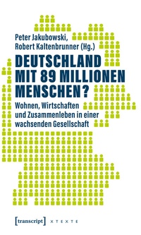 Abbildung von: Deutschland mit 89 Millionen Menschen? - transcript