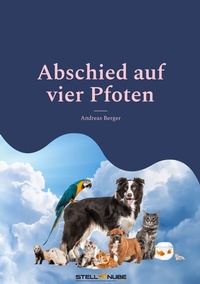 Enlarge image Cover: Abschied auf vier Pfoten - BoD - Books on Demand