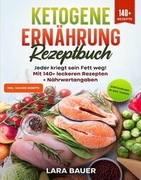 Abbildung von: Ketogene Ernährung Rezeptbuch - neobooks