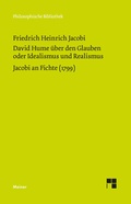 Bild: David Hume über den Glauben oder Idealismus und Realismus. Ein Gespräch (1787). Jacobi an Fichte (1799) - Meiner