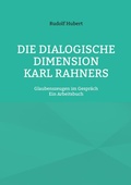 Cover: Die Dialogische Dimension Karl Rahners - BoD - Books on Demand