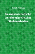 Bild: Die wissenschaftliche Erstellung juristischer Studienarbeiten - epubli